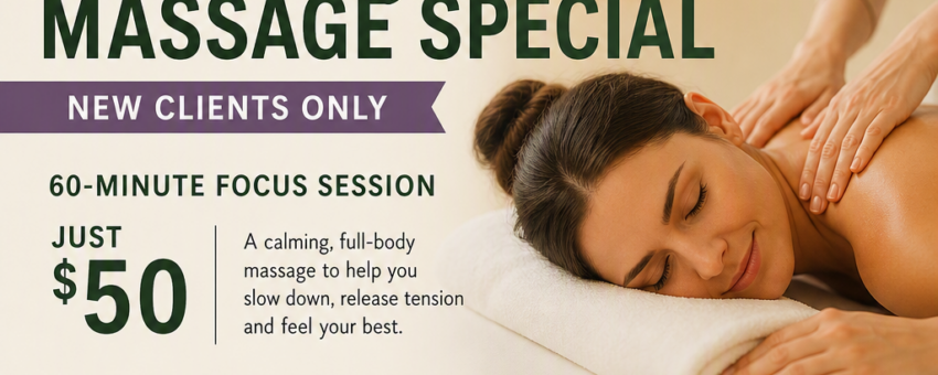 ✨ Thursday New Client Massage Special ✨